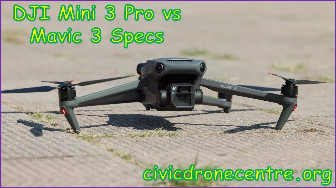 DJI Mini 3 Pro vs Mavic 3 Specs | dji mavic mini vs dji mini 3 pro specs