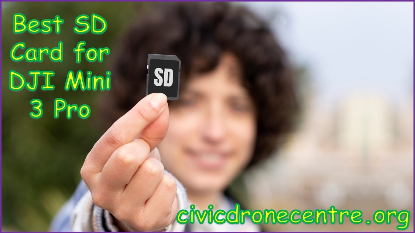 Best SD Card for DJI Mini 3 Pro | best micro sd card for dji mini 3 pro | best sd cards for dji mini 3 pro