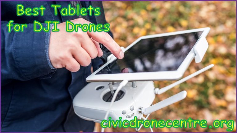 Best Tablets for DJI Drones
