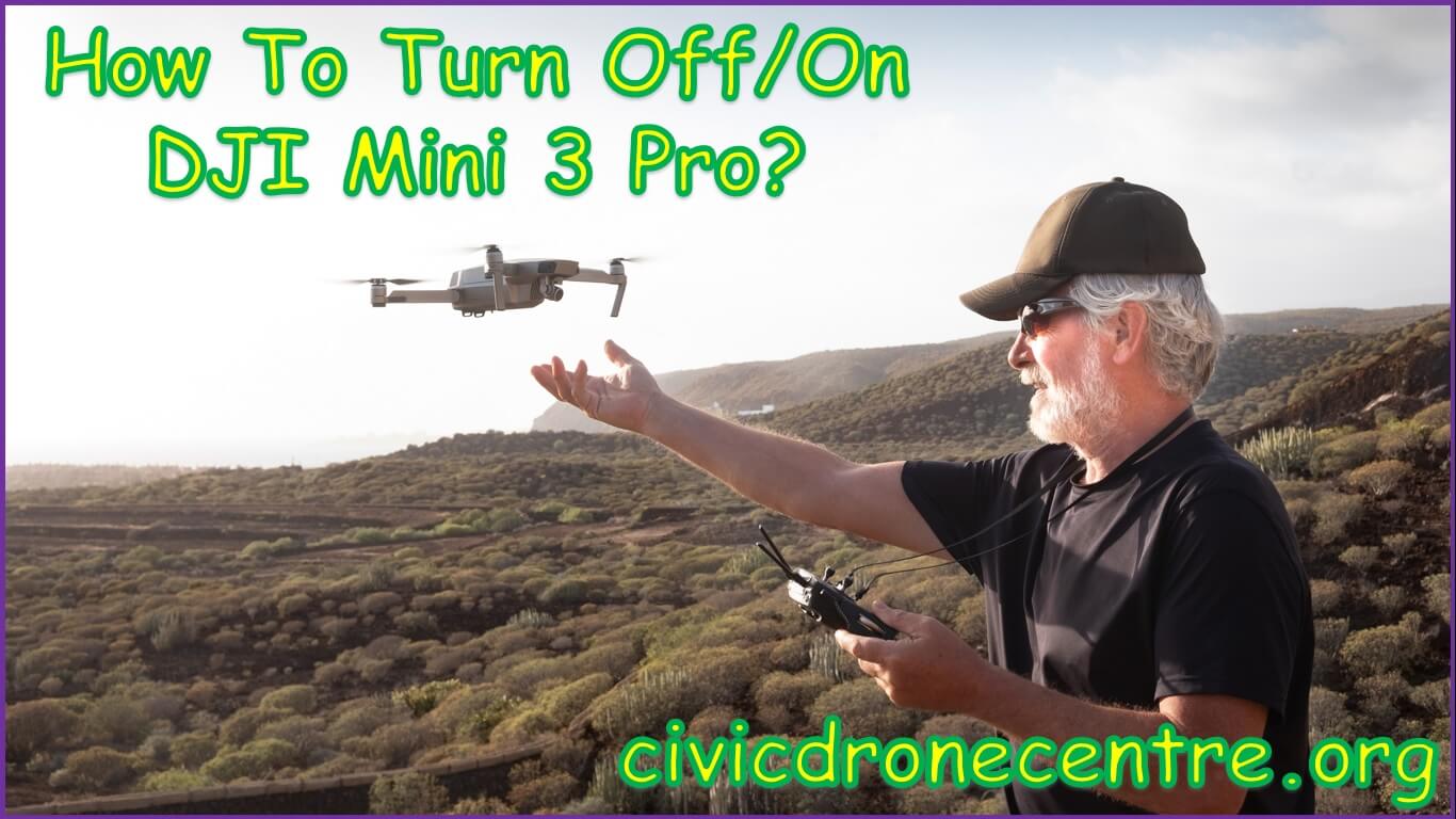 How To Turn Off DJI Mini 3 Pro | How To Turn On DJI Mini 3 Pro | 