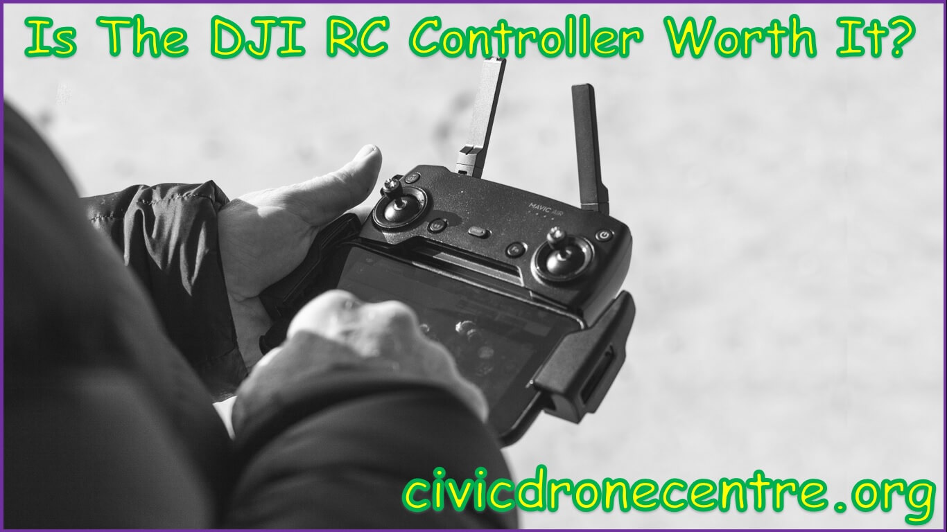 Is The DJI RC Controller Worth It | DJI RC Controller  | is the dji rc pro controller worth it