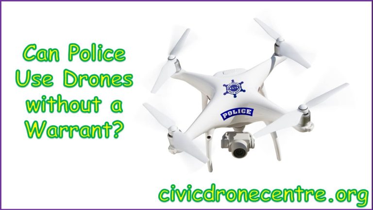Can Police Use Drones without a Warrant