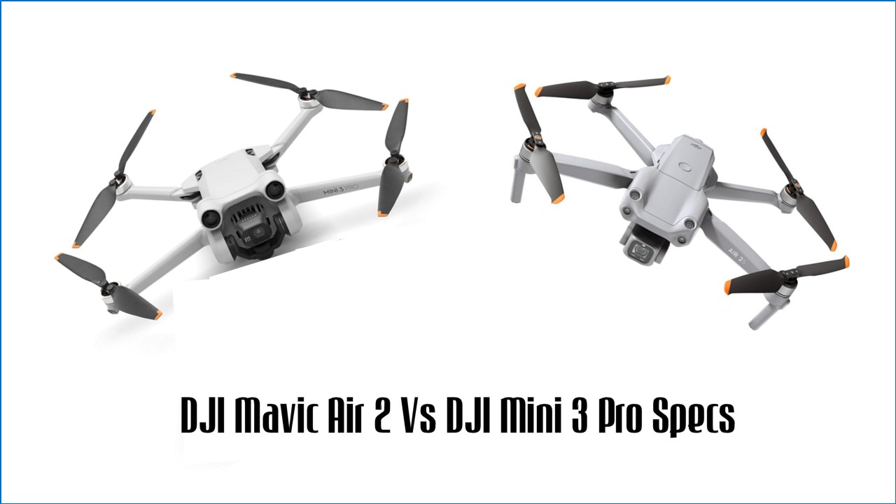 DJI Mavic Air 2 Vs DJI Mini 3 Pro Specs: In Depth Comparison - Civic ...